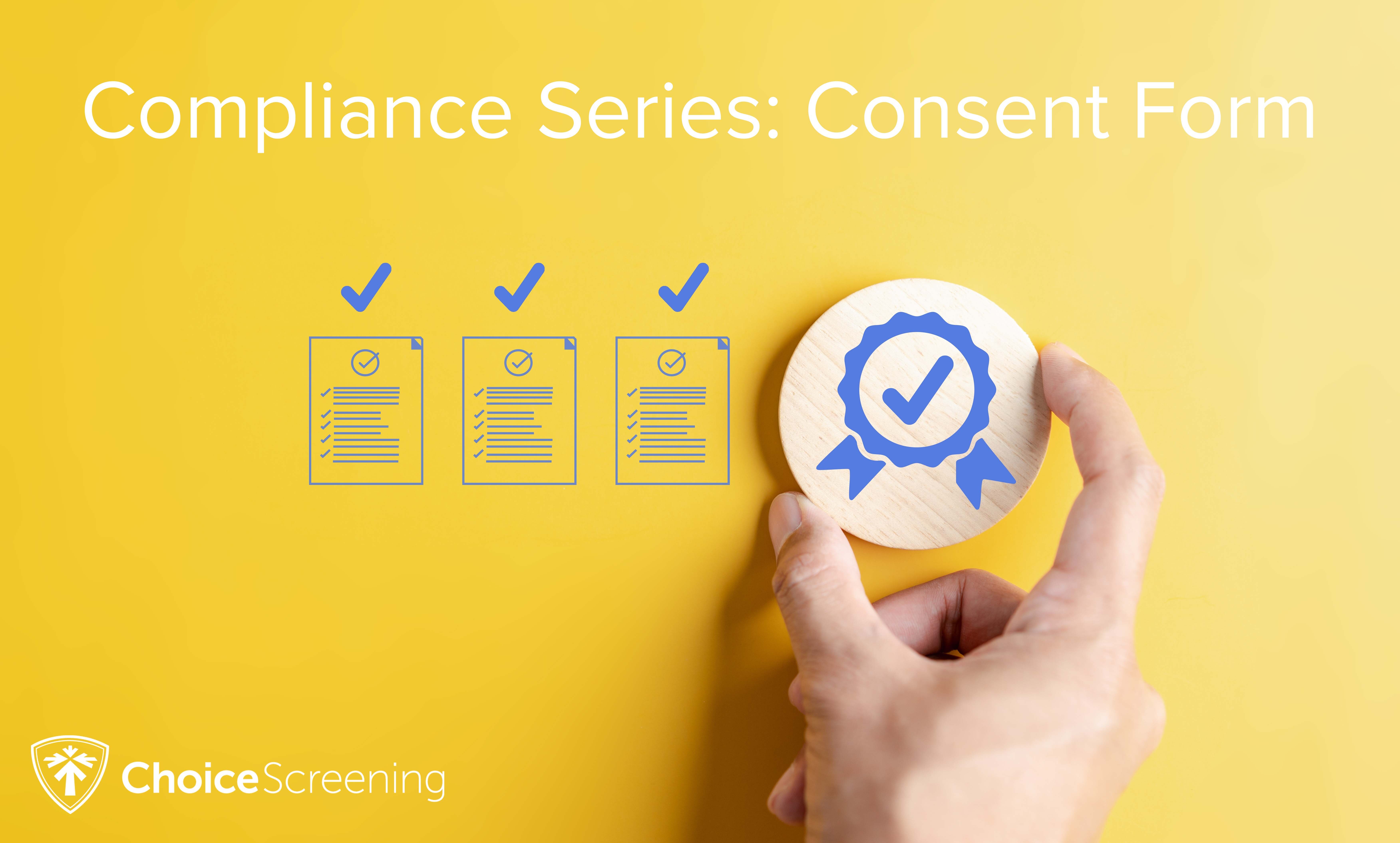 Compliance Series: Consent Form